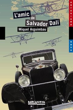 portada L'amic De Salvador Dalí (Llibres Infantils I Juvenils - Antaviana - Antaviana Blava)
