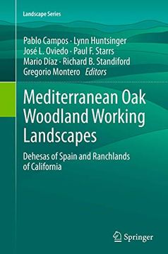 portada Mediterranean Oak Woodland Working Landscapes: Dehesas of Spain and Ranchlands of California (en Inglés)