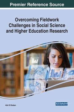 portada Overcoming Fieldwork Challenges in Social Science and Higher Education Research (en Inglés)