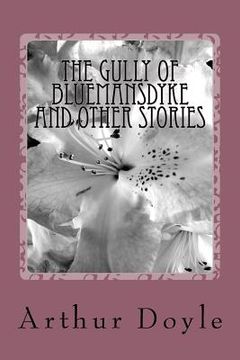 portada The Gully of Bluemansdyke And Other stories (en Inglés)