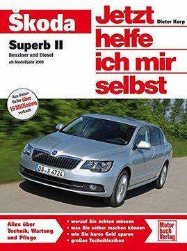 portada Skoda Superb: Benziner und Diesel ab Modelljahr 2008 (in German)
