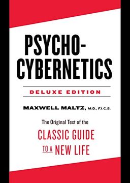 portada Psycho-Cybernetics Deluxe Edition: The Original Text of the Classic Guide to a new Life (en Inglés)