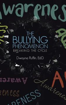 portada The Bullying Phenomenon: Breaking the Cycle