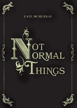 portada Not Normal Things (en Inglés)
