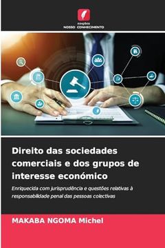 portada Direito das Sociedades Comerciais e dos Grupos de Interesse Económico (en Portugués)
