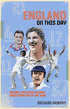 portada England on This Day: Cricket History, Facts & Figures from Every Day of the Year (en Inglés)