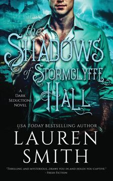 portada The Shadows of Stormclyffe Hall: A Modern Gothic Romance (The Dark Seductions Series) (in English)