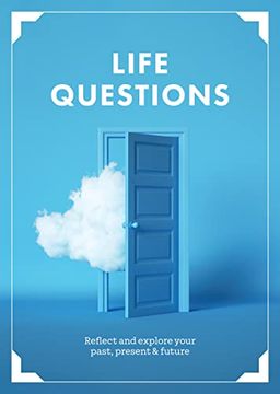 portada Life Questions: Reflect and Explore Your Past, Present, and Future (en Inglés)