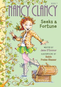 portada Nancy Clancy Seeks a Fortune (Fancy Nancy: Nancy Clancy, 7) (in English)