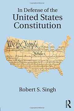 portada In Defense of the United States Constitution (en Inglés)