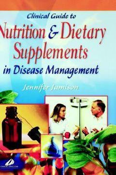 portada clinical guide to nutrition and dietary supplements in disease management (en Inglés)