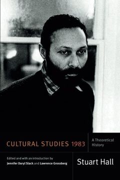 portada Cultural Studies 1983: A Theoretical History (Stuart Hall: Selected Writings) (en Inglés)