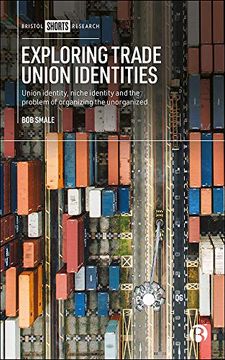 portada Smale, b: Exploring Trade Union Identities (en Inglés)