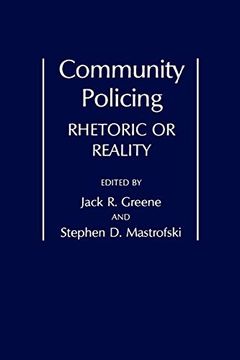 portada Community Policing: Rhetoric or Reality (in English)