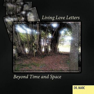 portada living love letters beyond time and space (en Inglés)
