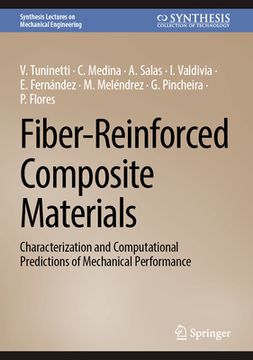 portada Fiber-Reinforced Composite Materials: Characterization and Computational Predictions of Mechanical Performance (en Inglés)