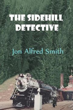 portada The Sidehill Detective (in English)