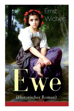 portada Ewe (Historischer Roman) - Vollständige Ausgabe (en Alemán)