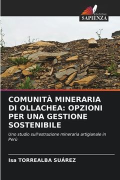 portada Comunità Mineraria Di Ollachea: Opzioni Per Una Gestione Sostenibile (en Italiano)