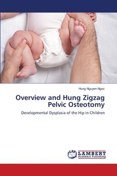 portada Overview and Hung Zigzag Pelvic Osteotomy (in English)