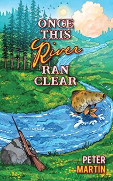 portada Once This River ran Clear (en Inglés)