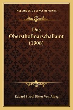portada Das Obersthofmarschallamt (1908) (en Alemán)