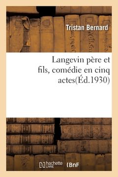 portada Langevin père et fils, comédie en cinq actes (en Francés)