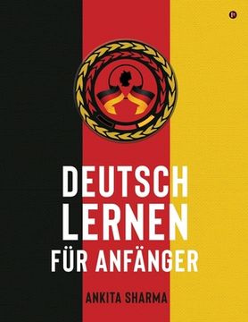 portada Deutsch Lernen Für Anfänger (in German)