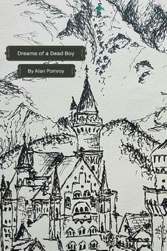 portada Dreams of a Dead Boy (en Inglés)