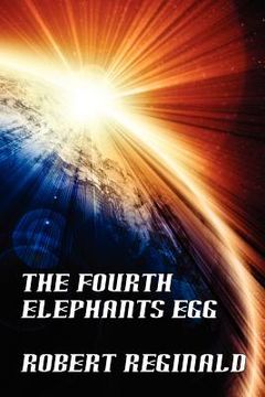 portada the fourth elephant's egg: the hypatomancer's tale, book three (nova europa fantasy saga #12) (en Inglés)