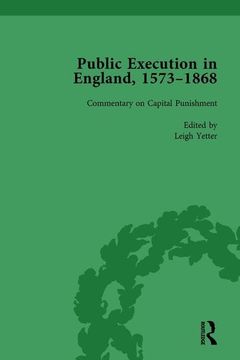 portada Public Execution in England, 1573-1868, Part II Vol 7 (en Inglés)