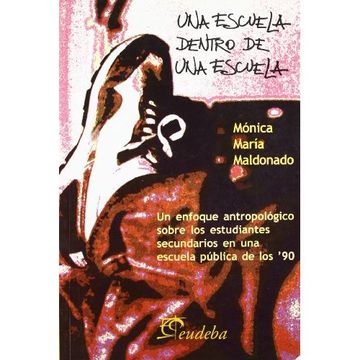 portada Una Escuela Dentro de una Escuela (in Spanish)