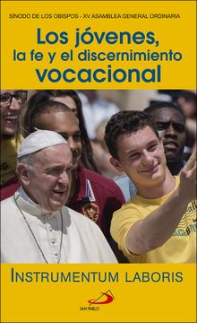 portada Los Jóvenes, La Fe Y El Discernimiento Vocacional (in Spanish)