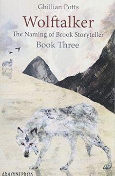 portada Wolftalker: Book Three of the Naming of Brook Storyteller (in English)