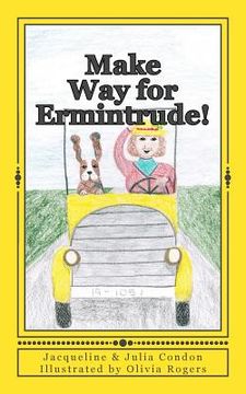 portada Make Way for Ermintrude! (en Inglés)