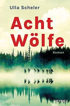 portada Acht Wölfe: Roman (en Alemán)