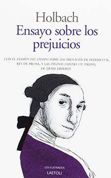 portada Ensayo Sobre los Prejuicios: Influencia de las Ideas Sobre la Moral y la Felicidad de los Hombres (in Spanish)