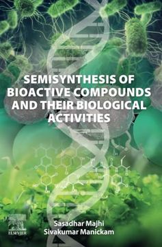 portada Semisynthesis of Bioactive Compounds and Their Biological Activities (en Inglés)