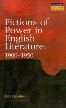 portada Fictions of Power in English Literature: 1900-1950 (in English)