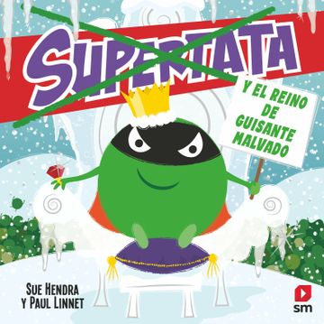 portada Supertata y el Reino de Guisante Malvado (in Spanish)