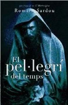 portada El Pelegri del Temps (in Catalá)