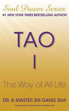 portada Tao i: The way of all Life (Soul Power) (en Inglés)