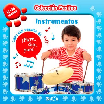 portada Coleccion Pasitos con Sonido Instrumentos 12 a 36 Meses (in Spanish)