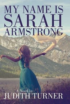 portada My Name is Sarah Armstrong (in English)
