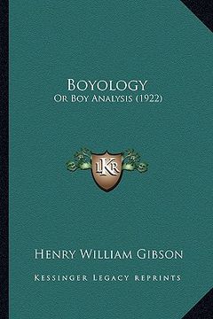 portada boyology: or boy analysis (1922) (in English)