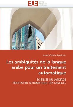 portada Les Ambiguites de La Langue Arabe Pour Un Traitement Automatique