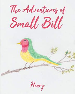portada The Adventures of Small Bill: Whistle (1) (in English)