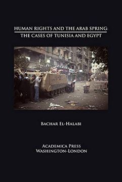 portada Human Rights and the Arab Spring: The Cases of Tunisia and Egypt (St. James's Studies in World Affairs) (en Inglés)