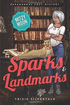 portada Sparks and Landmarks: Paranormal Cozy Mystery (Mitzy Moon Mysteries) (en Inglés)