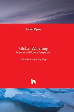 portada Global Warming: Impacts and Future Perspective (en Inglés)